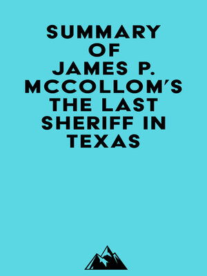 cover image of Summary of James P. McCollom's the Last Sheriff in Texas